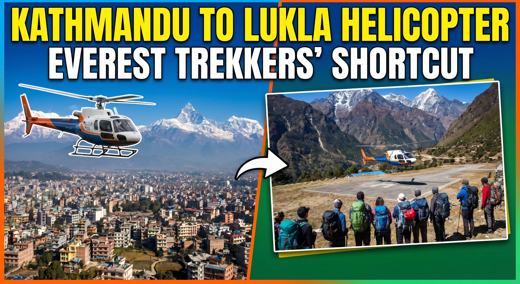 Kathmandu ⇄ Lukla Helicopter | Best Option for Everest Base Camp Trekkers